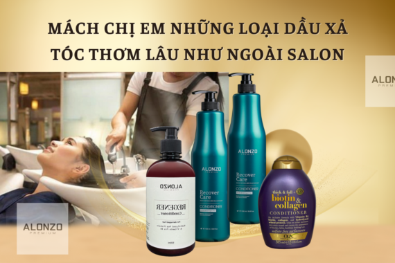 Mách chị em những loại dầu xả tóc thơm lâu như ngoài salon