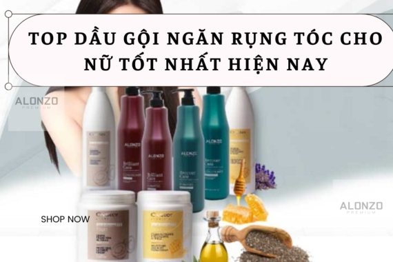 Top dầu gội ngăn rụng tóc cho nữ tốt nhất hiện nay