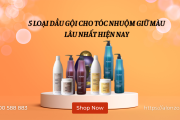 5 loại dầu gội cho tóc nhuộm giữ màu lâu nhất hiện nay